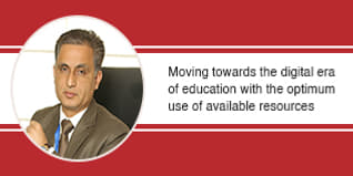 Moving towards the digital era of education with the optimum use of available resources